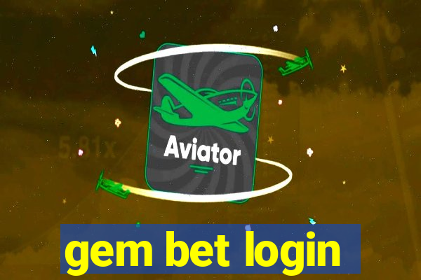 gem bet login